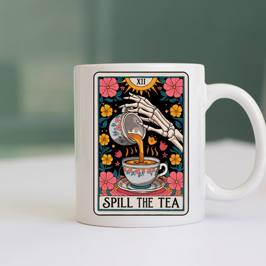 Ceramic Mug: Spill the Tea